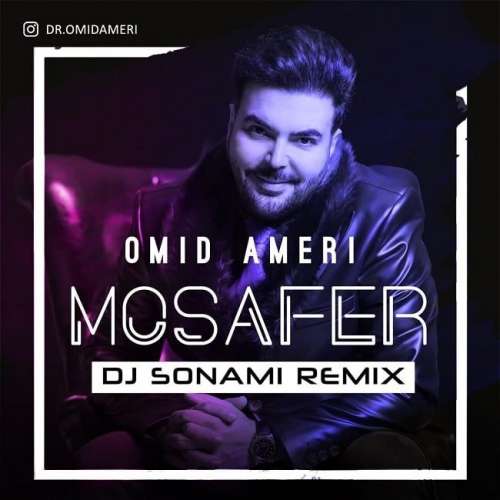 Mosafer (Dj Sonami Remix)